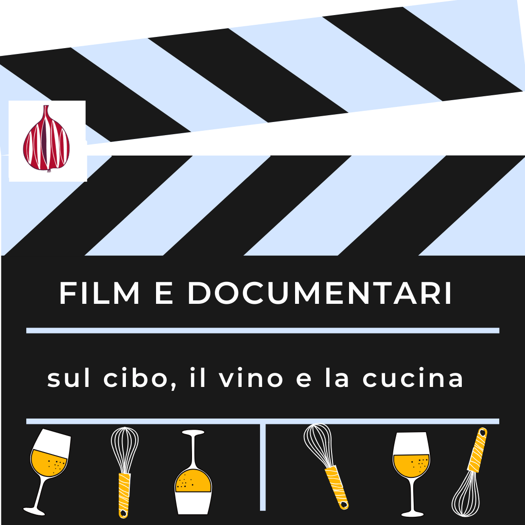 film su cibo e vino